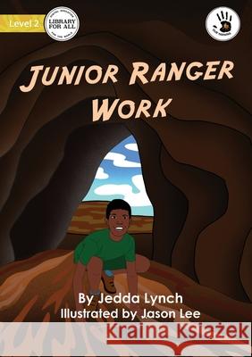 Junior Ranger Work - Our Yarning Jedda Lynch, Jason Lee 9781922793652 Library for All - książka