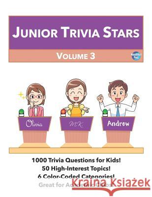 Junior Trivia Stars: Volume 3 Andrew Frinkle 9781731527363 Independently Published - książka