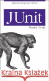JUnit Pocket Guide Kent Beck 9780596007430 O'Reilly Media