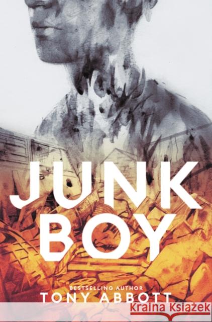 Junk Boy Tony Abbott 9780062491251 Katherine Tegen Books - książka