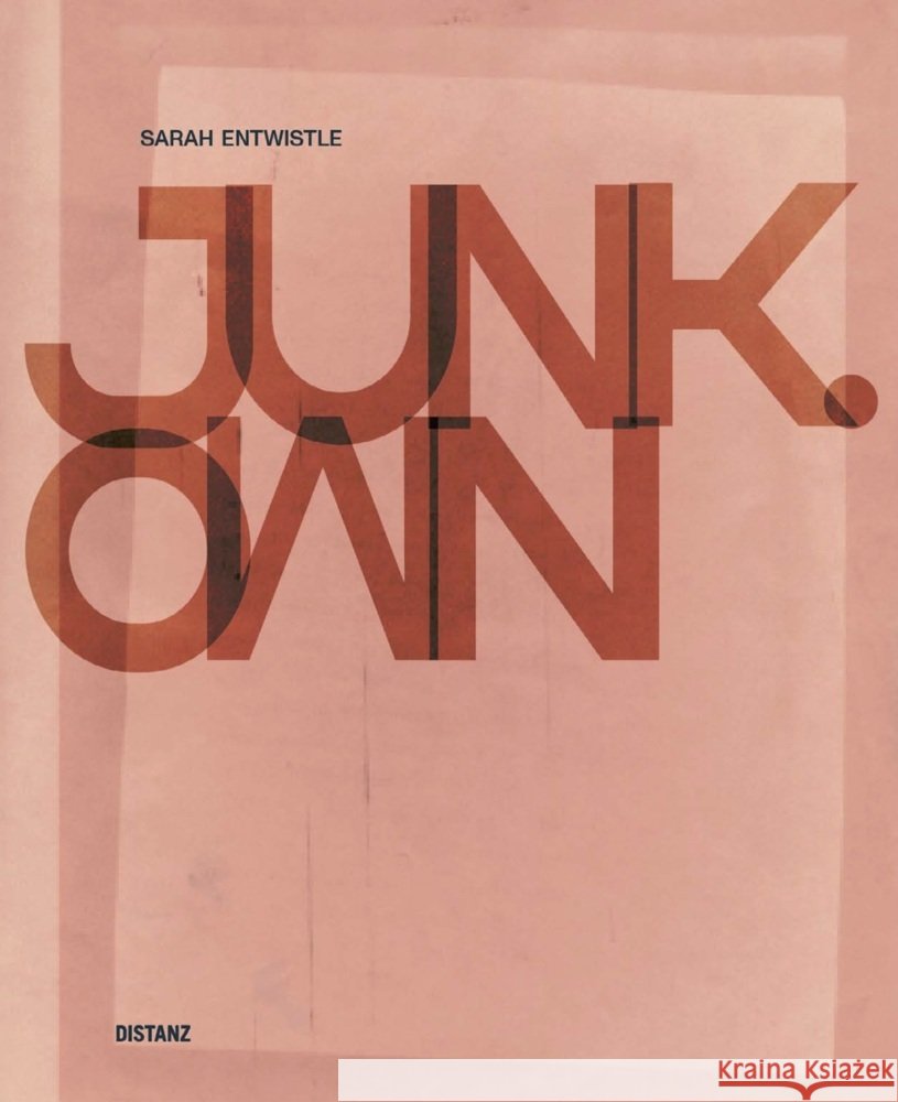 Junk Own Entwistle, Sarah 9783954764273 Distanz Verlag - książka