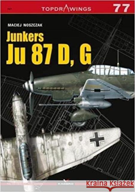 Junkers Ju 87 D, G Maciej Noszczak 9788366148420 Kagero - książka