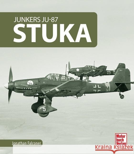 Junkers Ju-87 Stuka Falconer, Jonathan 9783613043527 Motorbuch Verlag - książka