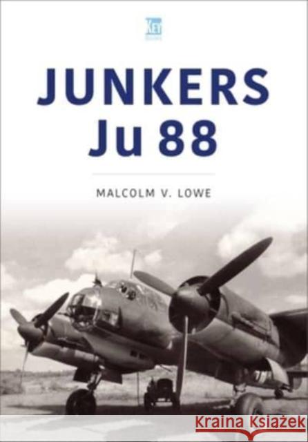 Junkers Ju 88 Malcolm Lowe 9781802823141 Key Publishing Ltd - książka
