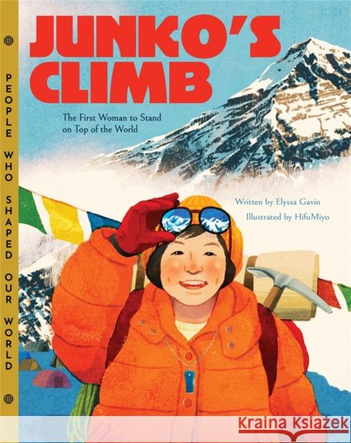 Junko's Climb Elyssa Gavin 9781454946830 Union Square Kids - książka
