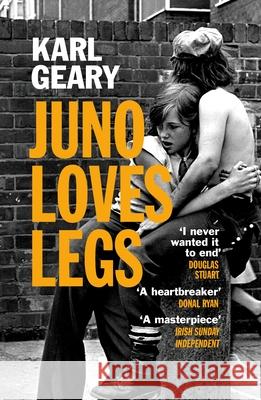 Juno Loves Legs Karl Geary 9781529920536 Random House - książka