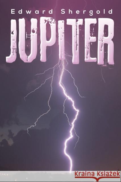 Jupiter Edward Shergold 9781398483613 Austin Macauley Publishers - książka