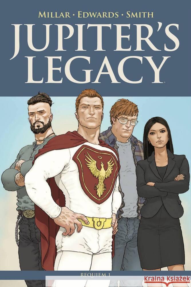 Jupiter's Legacy Millar, Mark, Edwards, Tommy Lee, Smith, Matthew Dow 9783741621604 Panini Manga und Comic - książka