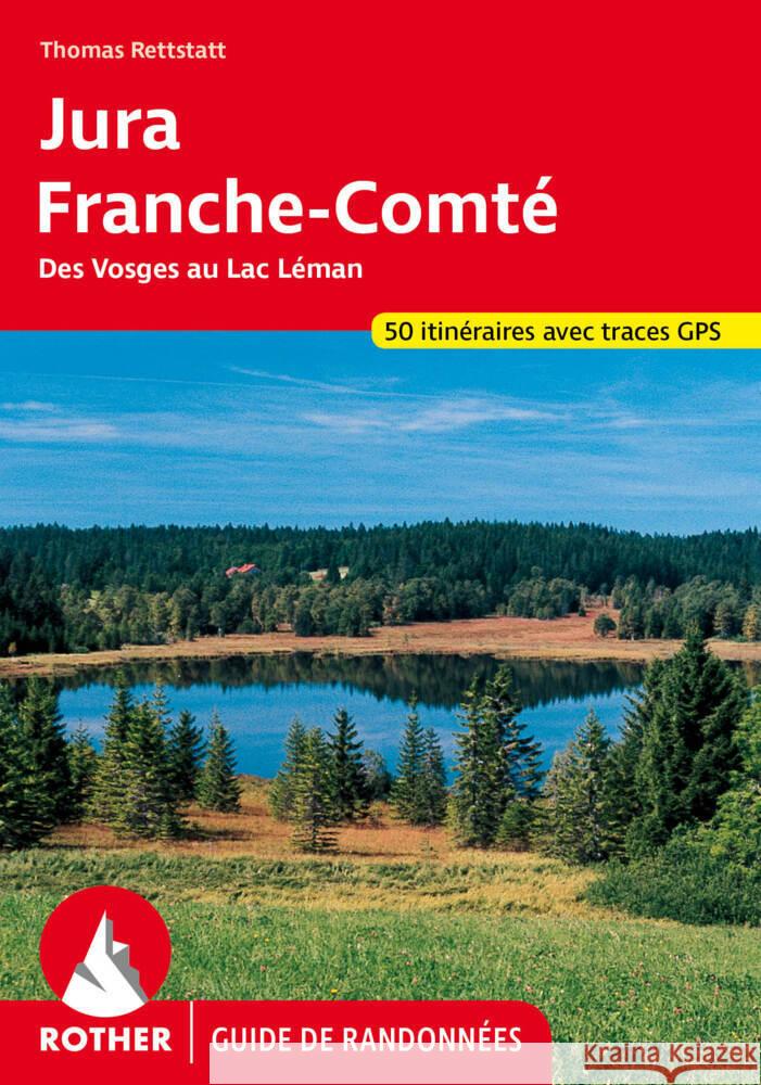 Jura - Franche-Comté (Rother Guide de randonnées)  9783763349890 Bergverlag Rother - książka
