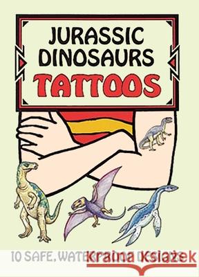 Jurassic Dinosaurs Tattoos Ruth Soffer Ruth Soffer 9780486400860 Dover Publications Inc. - książka