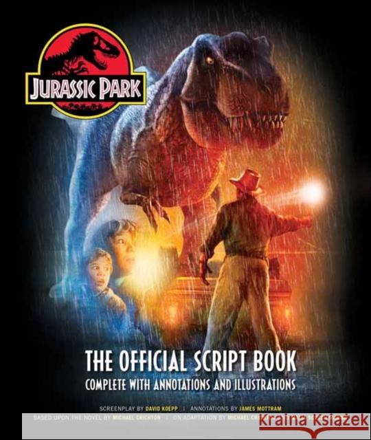 Jurassic Park: The Official Script Book James Mottram 9798886633313 Insight Editions - książka