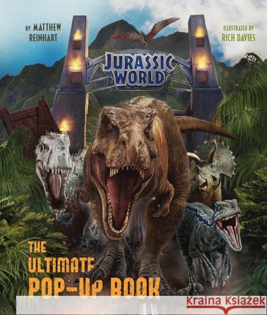 Jurassic World: The Ultimate Pop-Up Book Matthew Reinhart Rich Davies 9781683839163 Insight Editions - książka