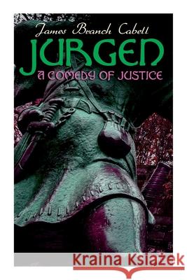 Jurgen, A Comedy of Justice James Branch Cabell 9788027309979 E-Artnow - książka