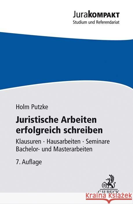 Juristische Arbeiten erfolgreich schreiben Putzke, Holm 9783406753091 Beck Juristischer Verlag - książka