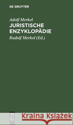 Juristische Enzyklopädie Merkel, Adolf 9783112395653 de Gruyter - książka