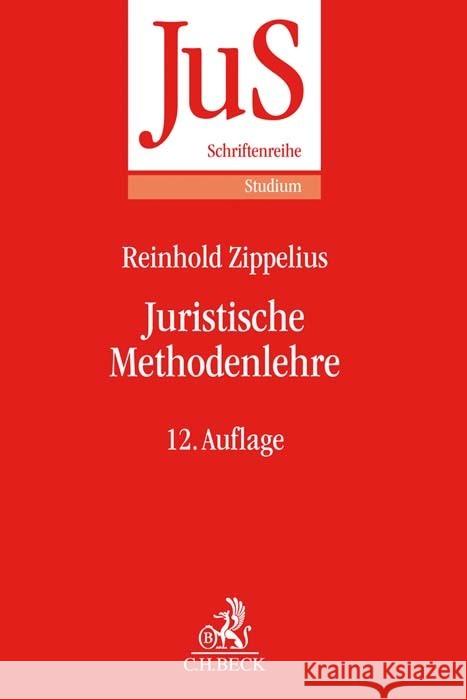 Juristische Methodenlehre Zippelius, Reinhold 9783406757884 Beck Juristischer Verlag - książka