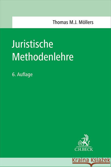 Juristische Methodenlehre Möllers, Thomas M. J. 9783406827457 Beck Juristischer Verlag - książka