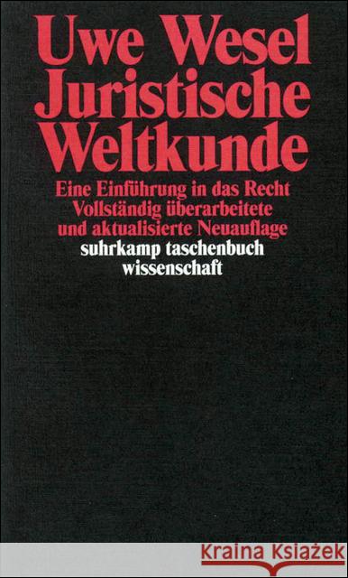 Juristische Weltkunde : Eine Einführung in das Recht Wesel, Uwe   9783518280676 Suhrkamp - książka