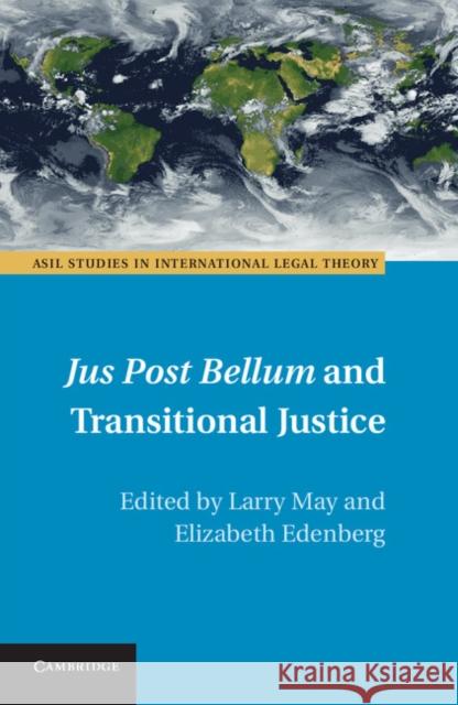 Jus Post Bellum and Transitional Justice Larry May & Elizabeth Edenberg 9781107040175  - książka