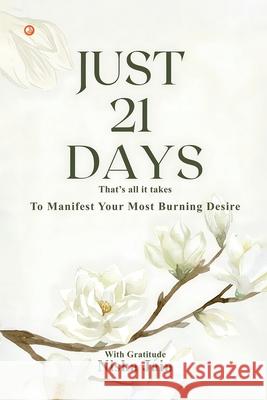 Just 21 Days Nisha Jain 9789365541656 Orangebooks Publication - książka