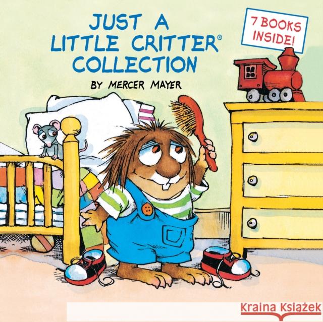 Just a Little Critter Collection (Little Critter) Mercer Mayer Mercer Mayer 9780375832550 Random House USA Inc - książka