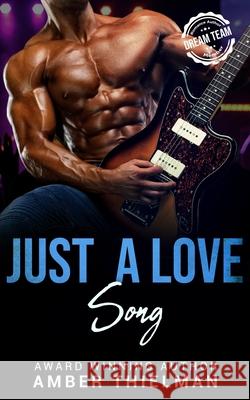 Just a Love Song Anna Bloom Amber Thielman 9781798479414 Independently Published - książka