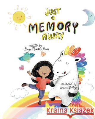 Just a Memory Away Tanya Mont Paris Vanessa Balleza 9781736720721 Tanya M. Paris - książka