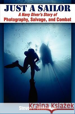 Just a Sailor Steven L. Waterman 9780978763787 Findtech Ltd - książka
