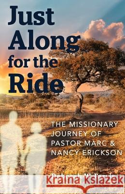 Just Along for the Ride Deborah W. Farris 9781645386261 Ten16 Press - książka