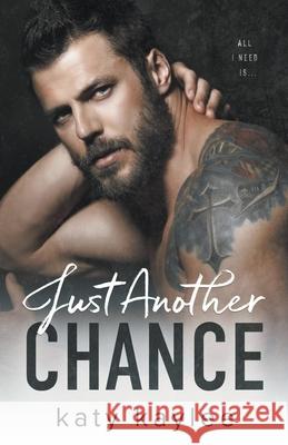 Just Another Chance Katy Kaylee 9798201504755 Katy Kaylee - książka