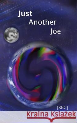 Just Another Joe E. Darkwood 9781092976022 Independently Published - książka