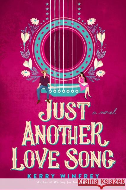 Just Another Love Song Kerry Winfrey 9780593333433 Penguin Putnam Inc - książka