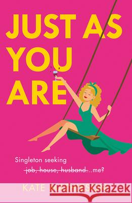 Just As You Are Kate Mathieson 9780008328450 HarperCollins Publishers - książka