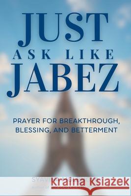 Just Ask Like Jabez Syaviha Mulengya 9789914950458 Am Useful LCC - książka