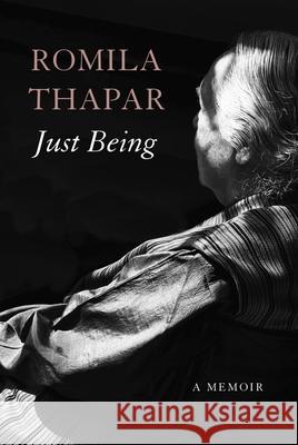 Just Being: A Memoir Romila Thapar 9781803096308 Seagull Books - książka