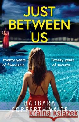 Just Between Us Barbara Copperthwaite 9781835257050 Bookouture - książka