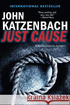 Just Cause John Katzenbach 9780802123268 Mysterious Press - książka