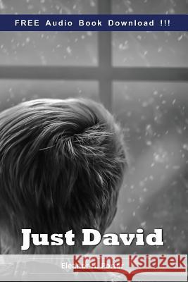 Just David (Include Audio book) Eleanor H 9781540601445 Createspace Independent Publishing Platform - książka