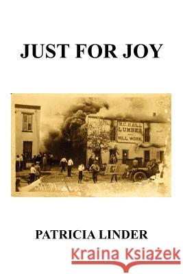 Just for Joy Patricia Linder 9781425976002 Authorhouse - książka