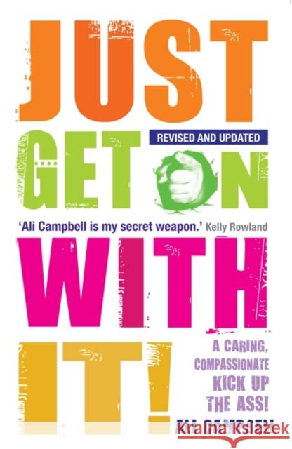 Just Get On With It! Campbell, Ali 9781781804957 HAY HOUSE PUBLISHING - książka