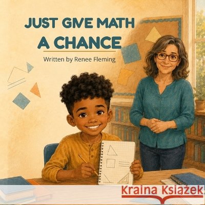 Just Give Math a Chance Fleming, Renee 9798191827018 Independently Published - książka