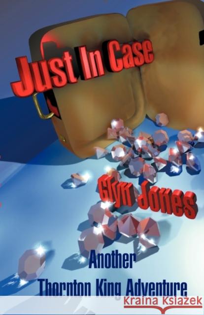 Just in Case Jones, Glyn Idris 9789609841818 Dcg Publiation - książka