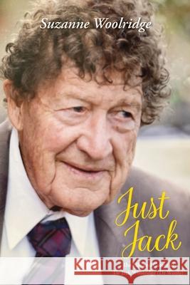 Just Jack Suzanne Woolridge 9780646725116 Suzanne Woolridge - książka