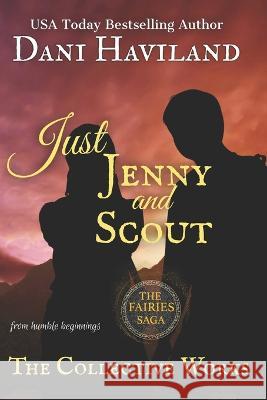 Just Jenny and Scout: The Collective Works Dani Haviland 9781950592463 Chill Out! - książka