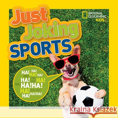 Just Joking Sports National Geographic Kids 9781426329791 National Geographic Society - książka