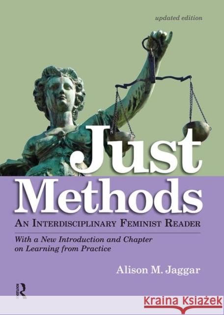 Just Methods: An Interdisciplinary Feminist Reader Jaggar, Alison M. 9781612053035  - książka