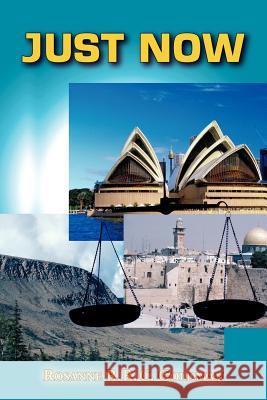 Just Now Rosanne R. R. C. Goldman 9781420862225 Authorhouse - książka