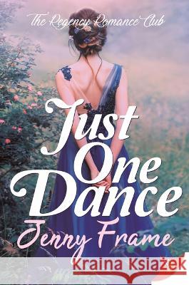 Just One Dance Jenny Frame 9781636794570 Bold Strokes Books - książka