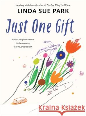 Just One Gift Linda Sue Park Robert Sae-Heng 9780063324633 Clarion Books - książka