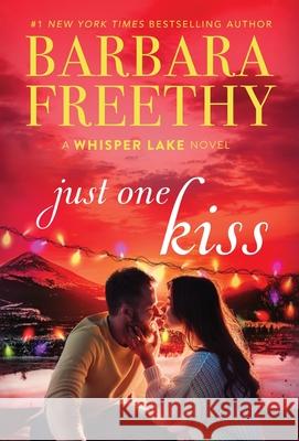 Just One Kiss Barbara Freethy 9781951656089 Fog City Publishing, LLC - książka